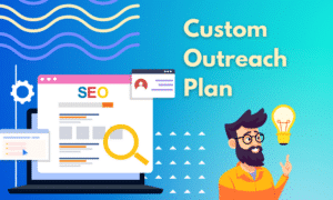 Custom SEO outreach to attract safer, more reliable links to your website