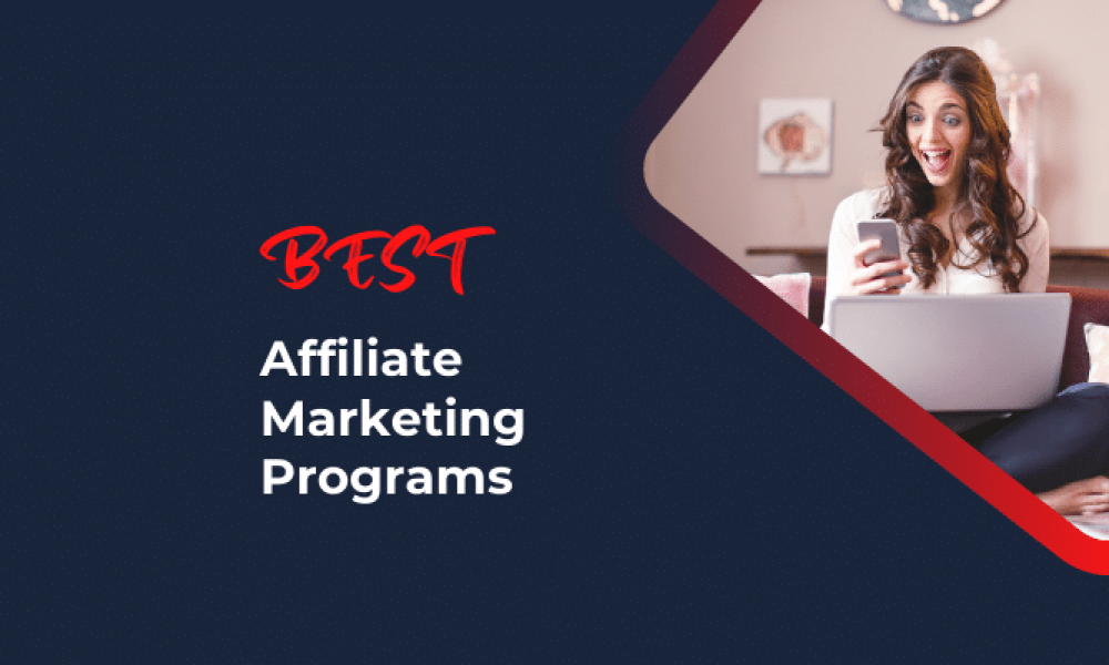 best-affiliate-marketing-programs